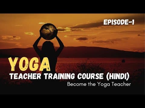 Yoga Teacher training Course in Hindi